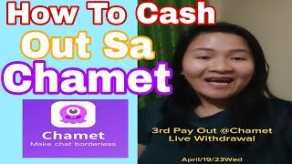 Paano Mag Cash Out Sa Chamet How To Cash Out In Chamet Danztv