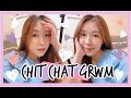 【GRWM】用近日最愛化妝品一路化妝一路傾計之2022上半年心路歷程：分手了？確診了？心累了 | CHIT CHAT GRWM