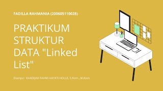 Praktikum Struktur Data 4 Linked List