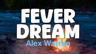 Alex Warren - FEVER DREAM (Lyric Video)