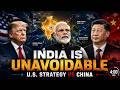 Why India is Unavoidable for America’s Indo-Pacific Strategy Against China