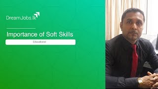 Why are Soft Skills Important to Find Your Dream Job? - DreamJobs.lk screenshot 2