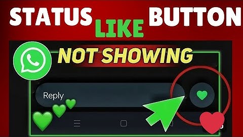 How to fix WhatsApp status like Button not showing |Fixed issue|