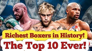 The Top 10 Richest Boxers in History [Ranked] #boxing #richest #top10 #boxinglegends