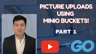 Uploading Photos on the Backend with MinIO! (PART 1)