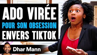 Une Ado VIRÉE POUR SON OBSESSION Envers TikTok | Dhar Mann Studios