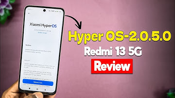 New April Update In Hyper OS V-2.0.5.0 Redmi 13 5G New Update Review What