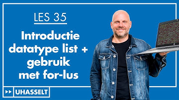 Introductie datatype list + gebruik met for-lus