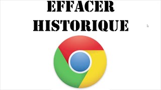 Historique de navigation Chrome | effacer l’historique du navigateur chrome