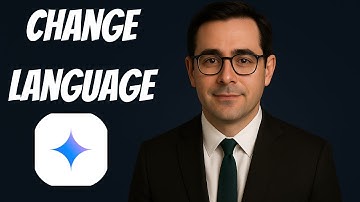 How to Change Language in Gemini App (2025 Step-by-Step)