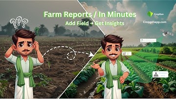 Get Detailed Farm Reports in Minutes | CropGen AI Farming App Tutorial