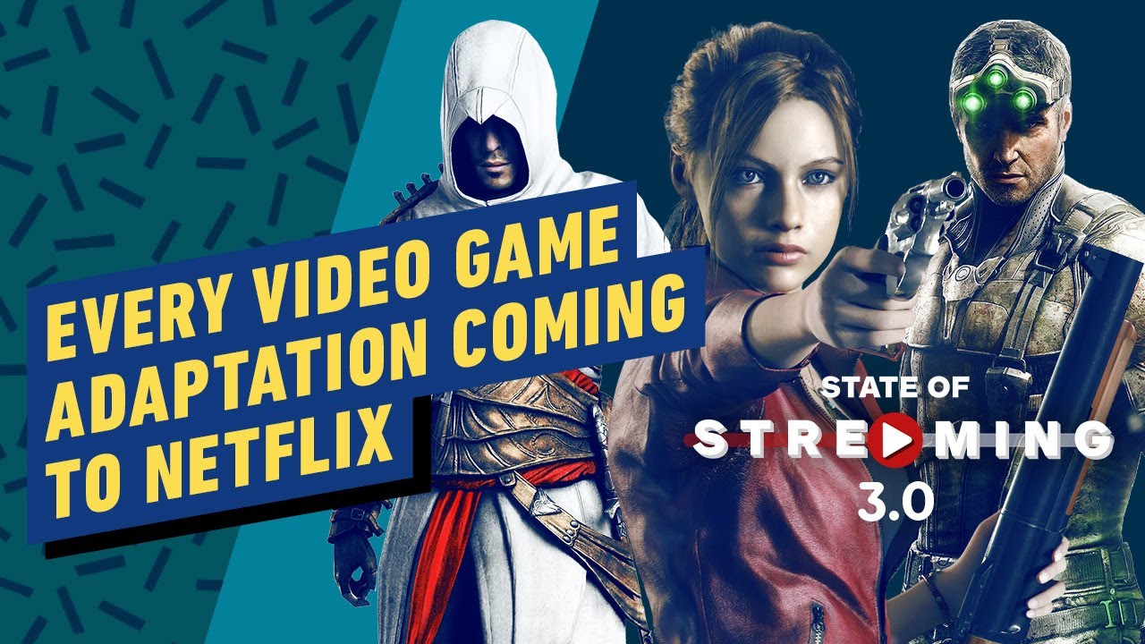 Every Video Game Adaptation Coming to Netflix