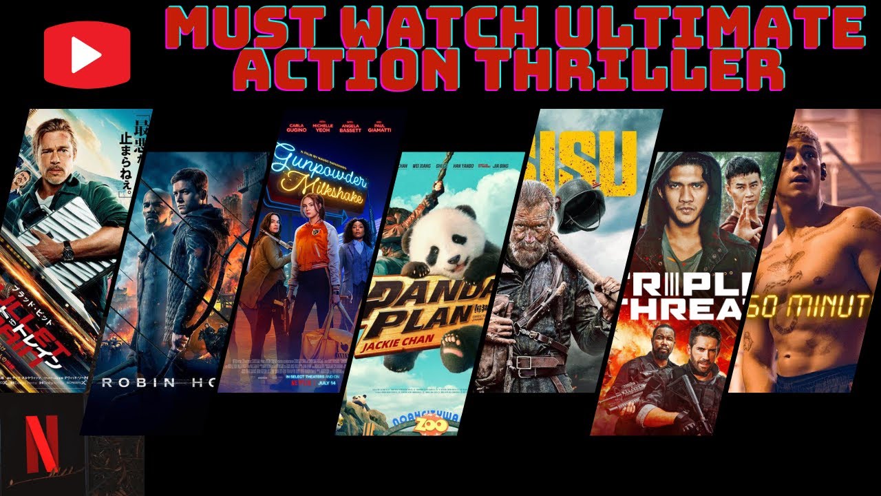 Top 10 Best Action Movies || You Must Watch Ultimate Action Thriller ...