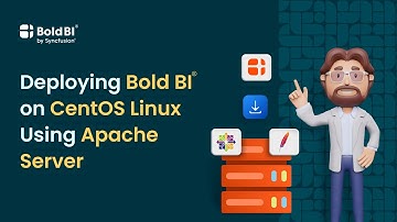 Deploying Bold BI® on CentOS Linux with Apache Server