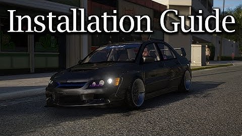 GTA V Mods | Installation Guide | Mitsubishi Lancer Evolution IX Clinched