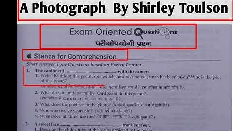 A Photograph Stanza For Comprehension Short Question Answer | Class 11 A Photograph by Shirley Toul