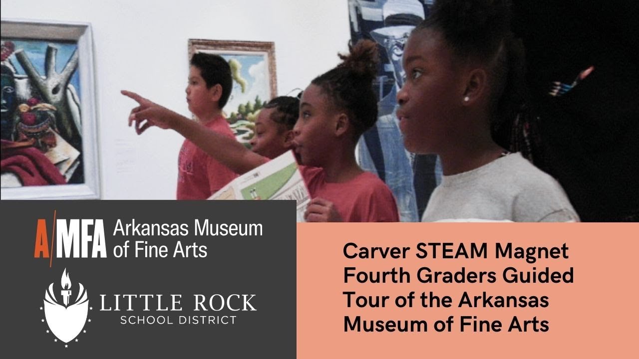 Carver STEAM Magnet 4th Grade Tour Of The Arkansas Museum Of Fine Arts carver-steam-magnet-4th-grade-tour-of-the-arkansas-museum-of-fine-arts