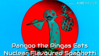 Pingu Ytp Pangoo The Pingas Eats Nuclear-Flavoured Spaghetti.