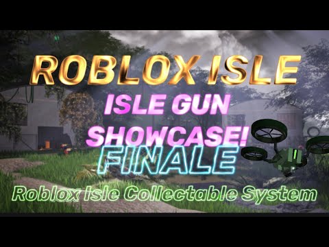 Roblox Isle Gun System [FINALE!] + Roblox Isle Collectable system