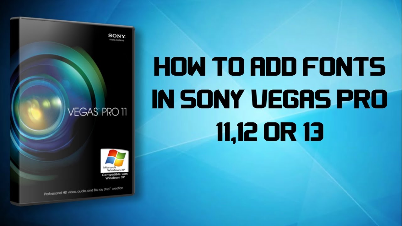 sony vegas pro 11 fonts free download