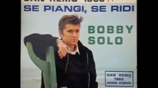 BOBBY SOLO - Se Piangi, Se Ridi (1965)