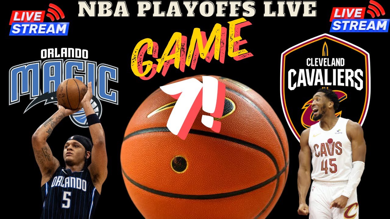 Cleveland Cavaliers vs Orlando Magic Live NBA PLAYOFFS Watch 🏀