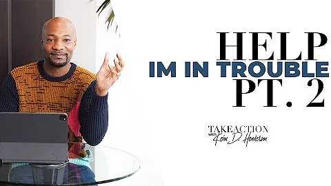 Help, I'm In Trouble: Part II