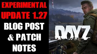 DayZ Update 1.27 Experimental Blog Post & Patch Notes: Sakhal Additions, Extra Backpack Slot & More