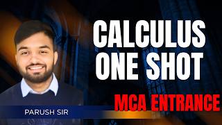 Calculus One Shot Part 3 for MCA Entrance | Complete Calculus Revision