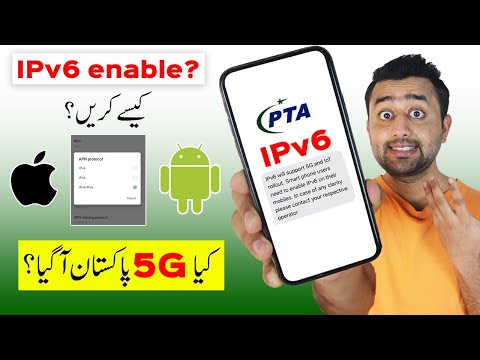 IPv6 Will Support 5G in Pakistan - How to Enable IPV6 in Android and iPhone? - PTA Message Explained