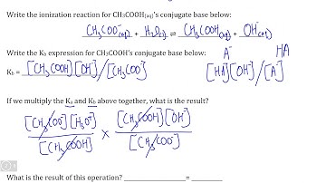 Dynamic Equilibrium X, Video II - Relationship between Ka, Kb, and Kw