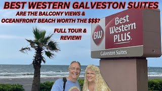 Best Western Plus Galveston Suites Tour and Review! Fun, Honest & Entertaining Review!