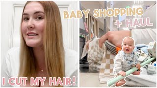 i cut my hair!! baby shopping + haul