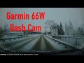 Garmin 66W Dash Cam