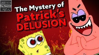 PATRICK THEORY #1: The Truth Behind His “Stupidity” (Spongebob)