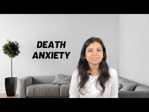 Death Anxiety - Fear of death | What are treatments?