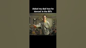 Asked my dad how he danced in the 80’s