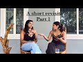 A short revisit-Part 1