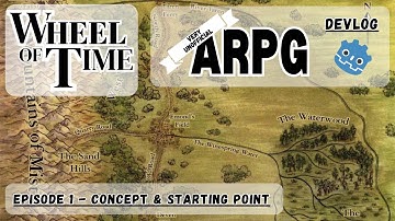 Wheel of Time ARPG - Devlog #1