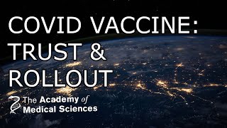 COVID vaccines - trust, uptake and rollout | Dr Waseem Bani & Dr Melanie Saville