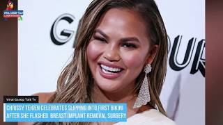 Chrissy Teigen Shows of First Bikini After she flashed Breast Implant Removal Surgery