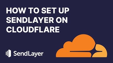 How to Set Up SendLayer on Cloudflare (The EASY Way!)