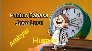 Pantun Jawa Lucu || Parikan Jawa Lucu Bikin Ambyar