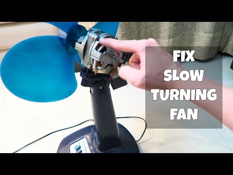 How to fix a slow fan