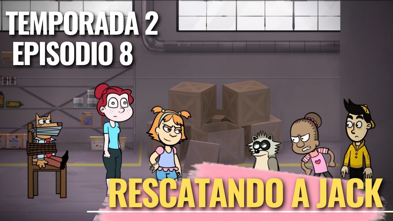 Yesapín Temp2 Cap8  Rescatando a Jack