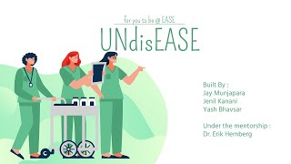 Team Ctrl + Alt + Elite | UNdisEASE | Evathon 2021