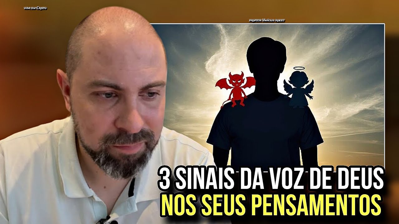 3 SINAIS DA VOZ DE DEUS NOS SEUS PENSAMENTOS! frequência - PROFETA VINÍCIUS IRACET 