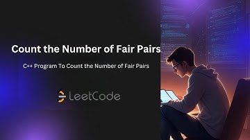 LeetCode 2563 | Count the Number of Fair Pairs | Binary Search