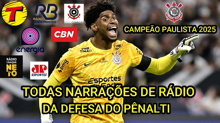 Todas narrações da defesa de pênalti de HUGO SOUZA Corinthians campeão Paulista 2025