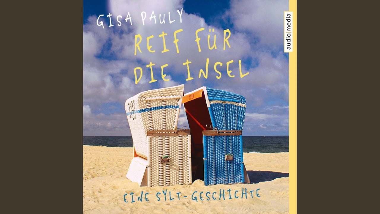 Kapitel 63 - Reif für die Insel - YouTube